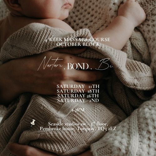 4 WEEK BABY MASSAGE COURSE (SATURDAY 11TH OCTOBER 1PM START)